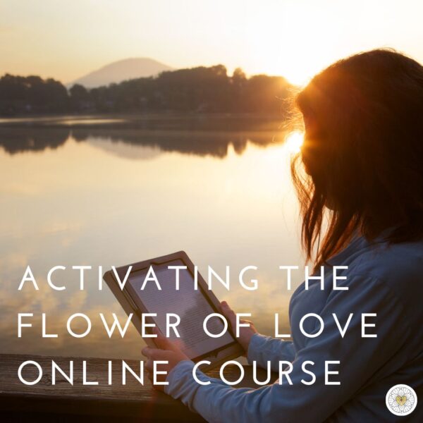 Step into the Activating the Flower of Love Online Journey—a self-paced, multidimensional experience to awaken Divine Love within you.